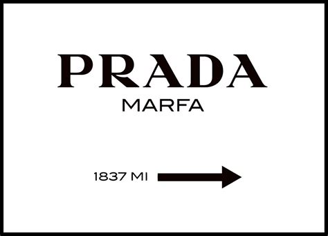 prada marfa print gossip girl|Prada marfa sign.